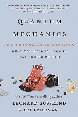 Quantum Mechanics - Art Friedman, Leonard Susskind