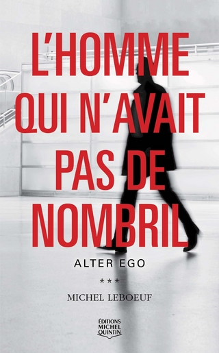 Alter ego - Leboeuf Michel Leboeuf