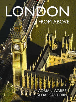 London from Above - Adrian Warren, Dae Sasitorn