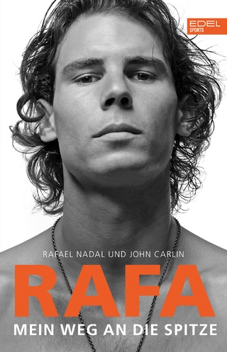 RAFA - Rafael Nadal; John Carlin