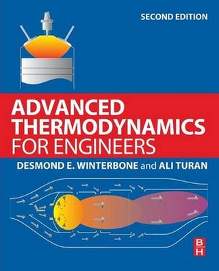 Advanced Thermodynamics for Engineers - D. Winterbone; A. Turan