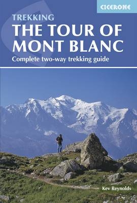 Tour of Mont Blanc - Kev Reynolds