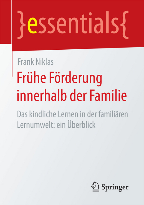 Frühe Förderung innerhalb der Familie - Frank Niklas