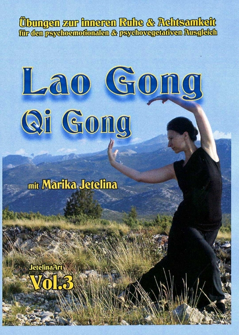 Lao Gong - Qi Gong - Marika Jetelina