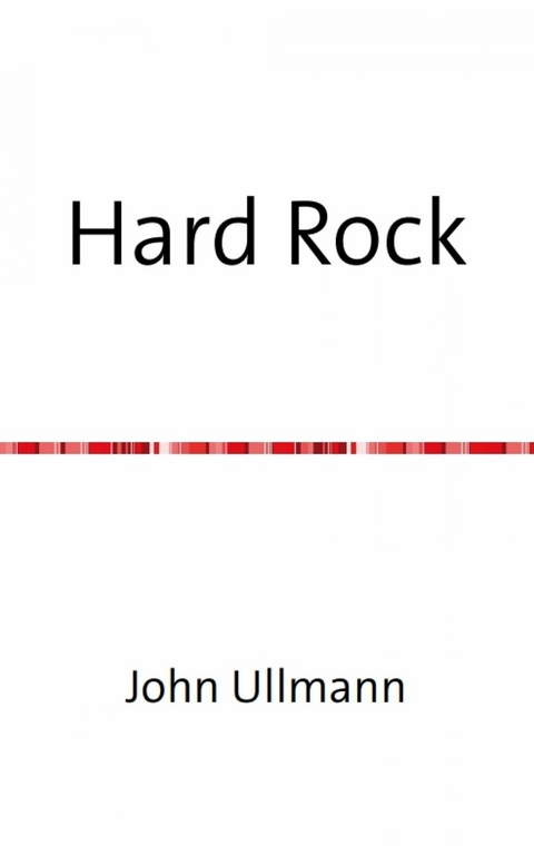 Hard Rock - John Ullmann