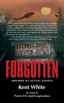 Forgotten - Kent White
