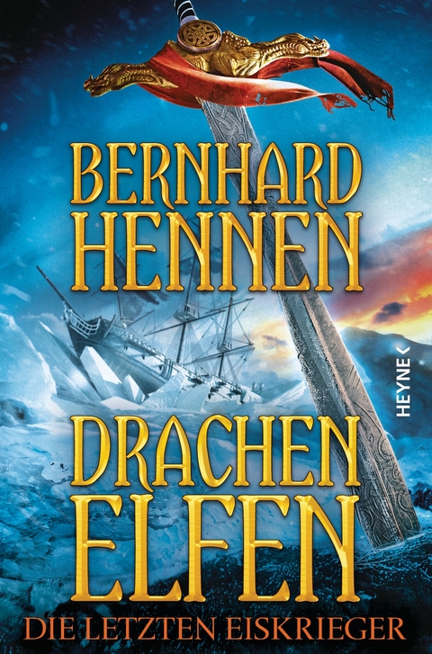 Drachenelfen - Die letzten Eiskrieger - Bernhard Hennen