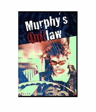 Murphy´s Outlaw - Ralph Kloos