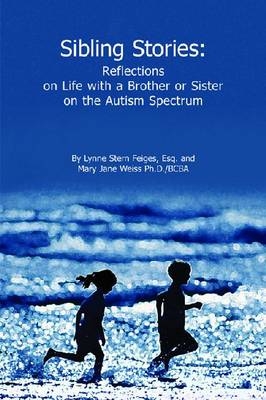 Sibling Stories - Lynne Feiges; Mary Jane Weiss