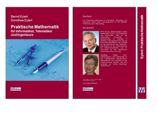 Praktische Mathematik für Informatiker, Telematiker und Ingenieure - Bernd Eylert; Dorothee Eylert