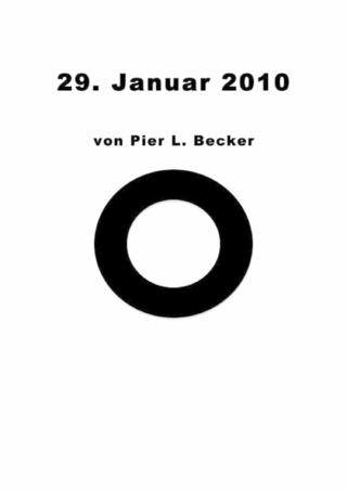 29. Januar 2010 - Pier Becker