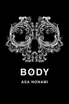 Body - Asa Nonami