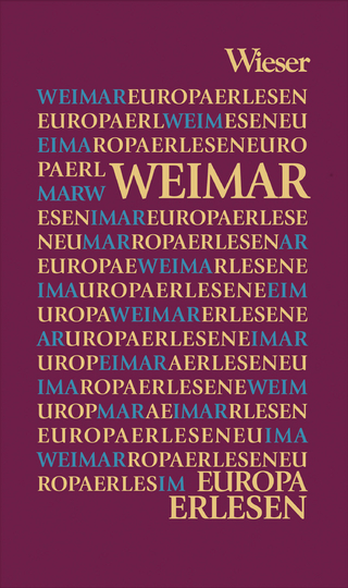 Europa Erlesen Weimar - Bernd Weinkauf