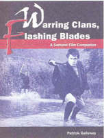 Warring Clans, Flashing Blades - Patrick Galloway