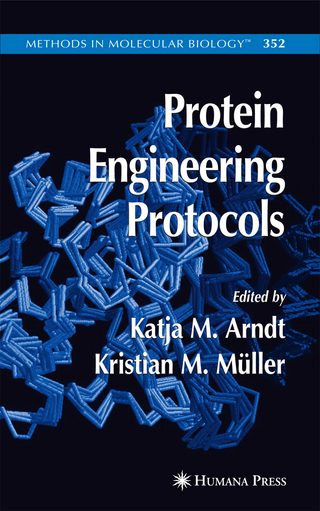 Protein Engineering Protocols - Kristian Müller; Katja Arndt