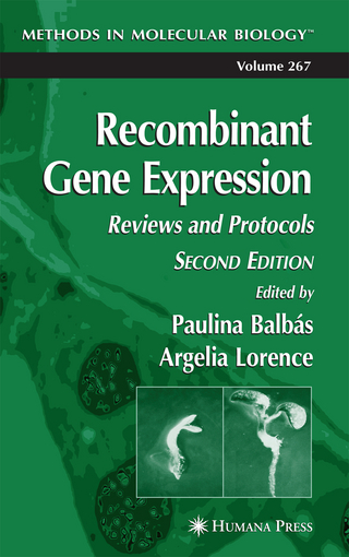 Recombinant Gene Expression - Paulina Balbas; Argelia Lorence