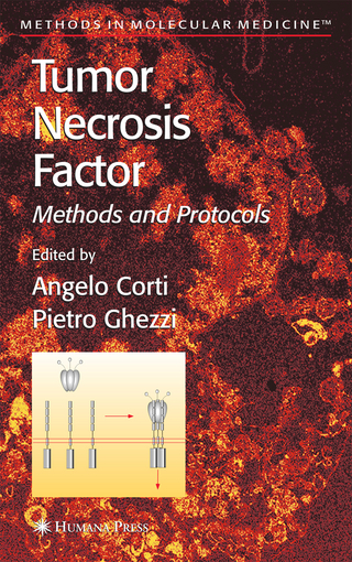 Tumor Necrosis Factor - Angelo Corti; Pietro Ghezzi