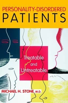 Personality-Disordered Patients - Michael H. Stone