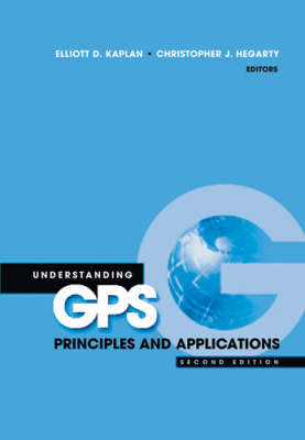 Understanding GPS - Elliott Kaplan; Christopher Hegarty