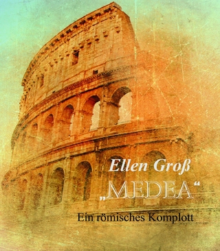 Medea - Ellen Groß