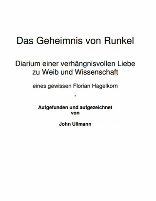 Das Geheimnis von Runkel - John Ullmann