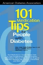101 Medication Tips for People with Diabetes - Betsy A. Carlisle, Lisa Kroon, Mary Anne Koda-Kimble