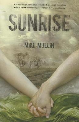 Sunrise - Mike Mullin