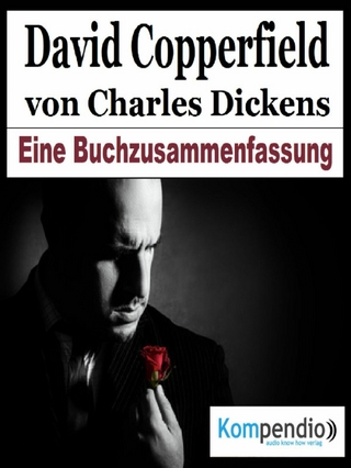 David Copperfield von Charles Dickens - Alessandro Dallmann; Yannick Esters; Robert Sasse