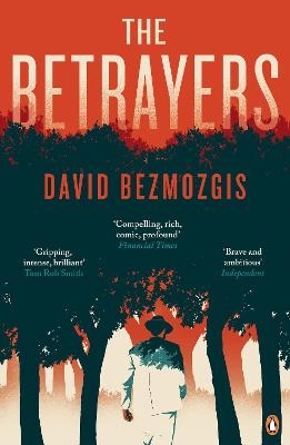 The Betrayers - David Bezmozgis