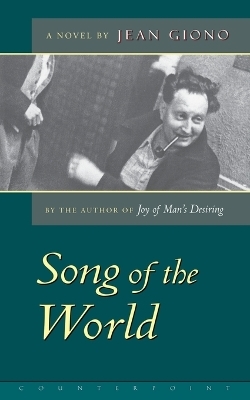 The Song of the World - Jean Giono
