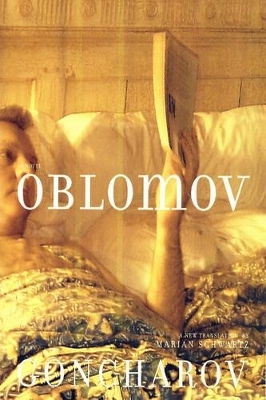 Oblomov - Ivan Goncharov