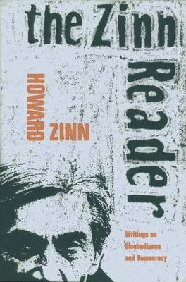 The Zinn Reader - Howard Zinn