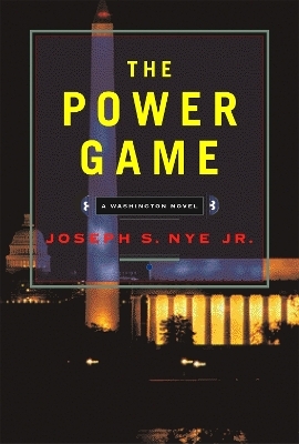 The Power Game - Joseph Nye