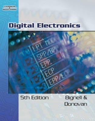Digital Electronics - James Bignell, Robert Donovan