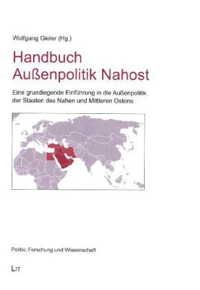 Handbuch Außenpolitik Nahost - Wolfgang Gieler