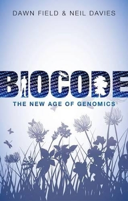 Biocode - Dawn Field, Neil Davies