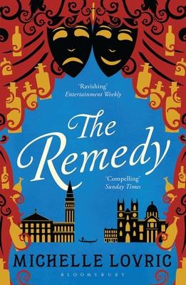 The Remedy - Michelle Lovric