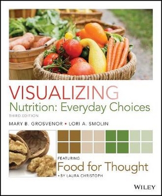 Visualizing Nutrition - Mary B. Grosvenor; Lori A. Smolin