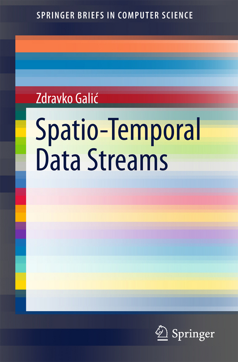 Spatio-Temporal Data Streams -  Zdravko Galic