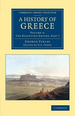 A History of Greece - George Finlay; H. F. Tozer