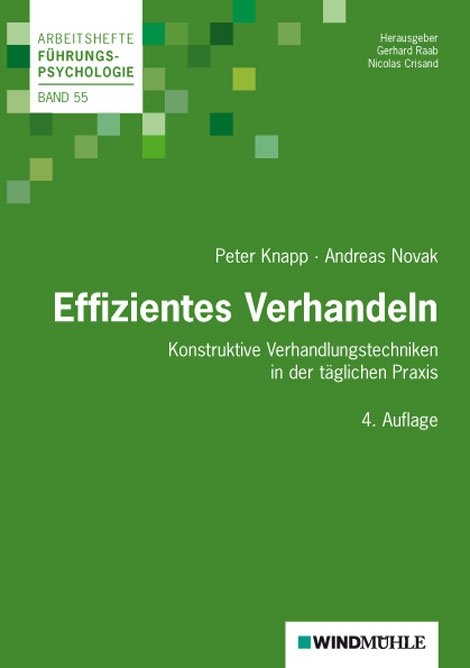 Effizientes Verhandeln - Peter Knapp, Andreas Novak