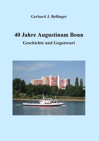 40 Jahre Augustinum Bonn - Gerhard J. Bellinger