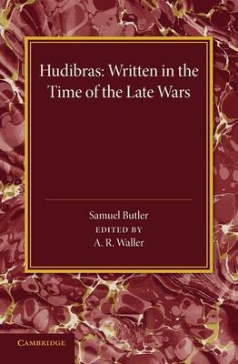 Hudibras - Samuel Butler; A. R. Waller