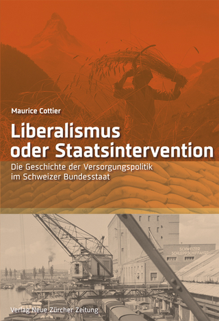 Liberalismus oder Staatsintervention - Maurice Cottier