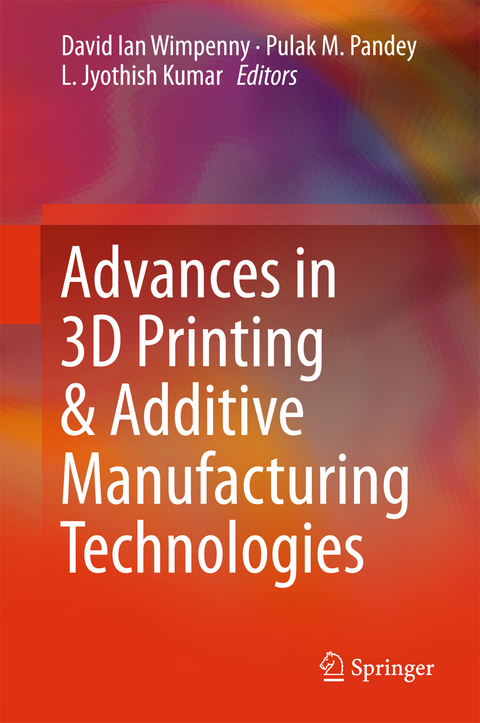 L.　Printing　3D　in　Additive　Sofort-Download　Kumar　Manufacturing…　ISBN　von　978-981-10-0812-2　Jyothish　kaufen　eBook:　Advances