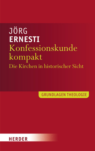 Konfessionskunde kompakt - Jörg Ernesti