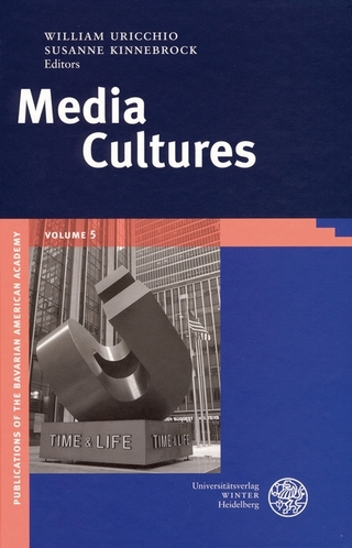 Media Cultures - William Uricchio; Susanne Kinnebrock