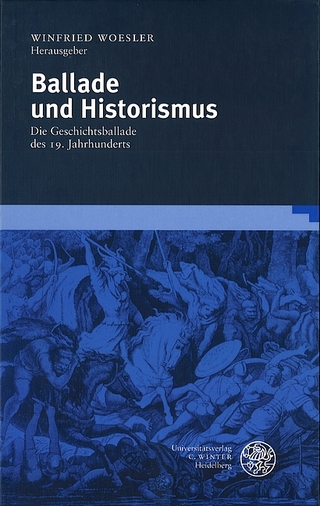 Ballade und Historismus - Winfried Woesler