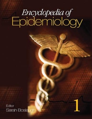 Encyclopedia of Epidemiology - 