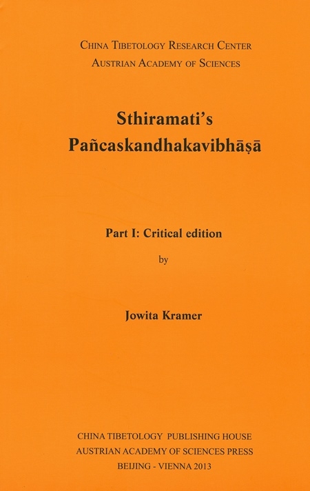 Sthiramati`s Pañcaskandhakavibhasa - Jowita Kramer